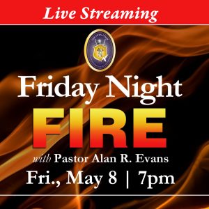 Friday Night Fire “When My Heart is Overwhelmed” 04/24/20