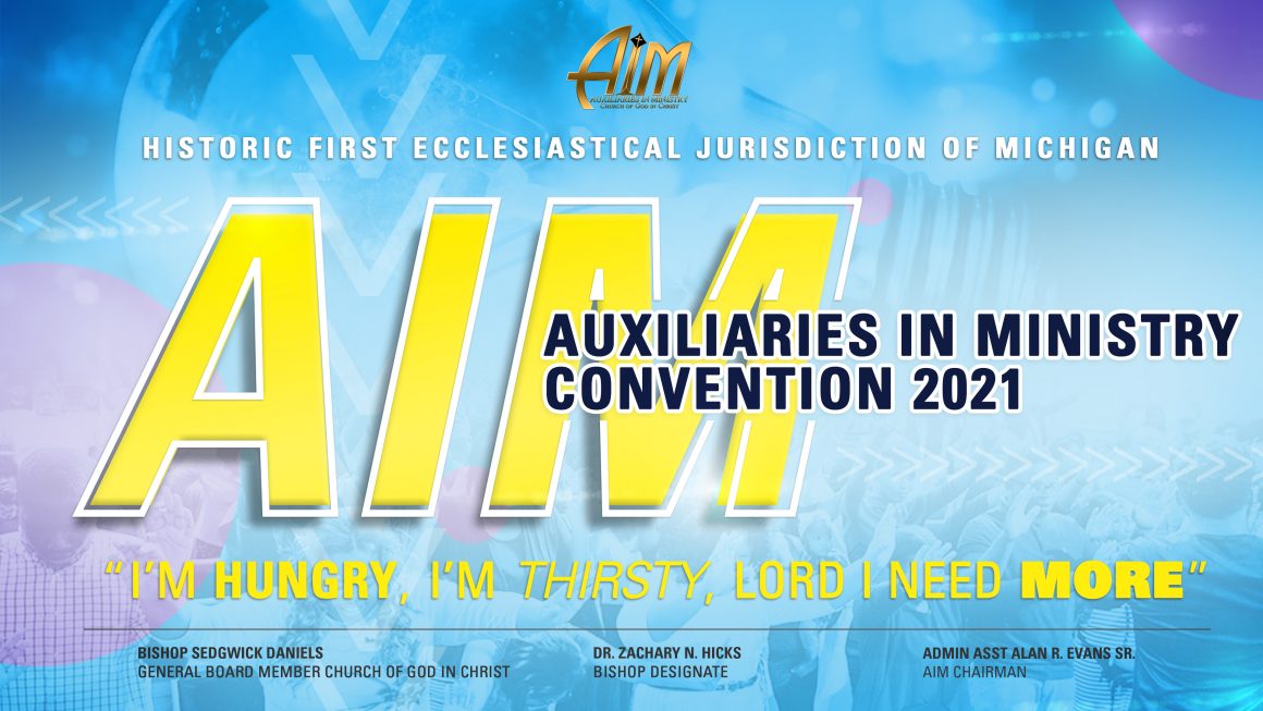 Historic First Jurisdiction of Michigan AIM Convention 2021